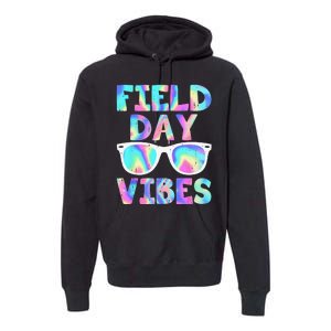 Field Day Vibes Last Day School Field Day Teacher Sunglasses Premium Hoodie