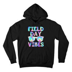 Field Day Vibes Last Day School Field Day Teacher Sunglasses Tall Hoodie