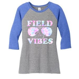 Field Day Vibes Tie Dye For Teacher Field Day Meaningful Gift Women's Tri-Blend 3/4-Sleeve Raglan Shirt