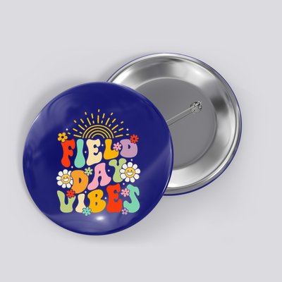 Field Day Vibes Funny For Teacher Button