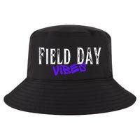 Field Day Vibes Funny School Teacher Student Meaningful Gift Cool Comfort Performance Bucket Hat