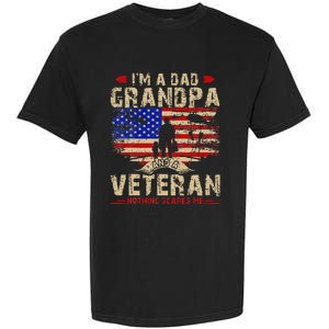 Fathers Day Veterans Day Im A Dad Grandpa And A Veteran Garment-Dyed Heavyweight T-Shirt