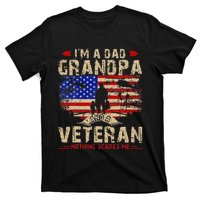 Fathers Day Veterans Day Im A Dad Grandpa And A Veteran T-Shirt