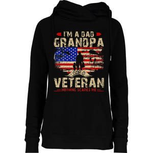 Fathers Day Veterans Day Im A Dad Grandpa And A Veteran Womens Funnel Neck Pullover Hood