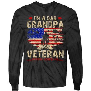 Fathers Day Veterans Day Im A Dad Grandpa And A Veteran Tie-Dye Long Sleeve Shirt