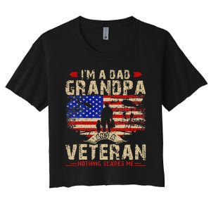 Fathers Day Veterans Day Im A Dad Grandpa And A Veteran Women's Crop Top Tee