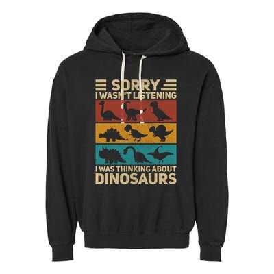Funny Dinosaur Vintage Dinosaur Outfit Types Of Dinosaurs Garment-Dyed Fleece Hoodie