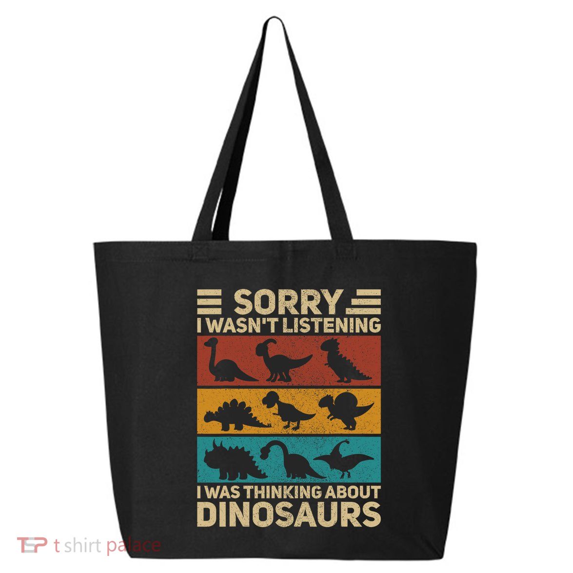 Funny Dinosaur Vintage Dinosaur Outfit Types Of Dinosaurs 25L Jumbo Tote