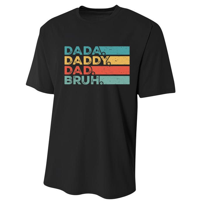 Father's Day Vintage Dada Daddy Dad Bruh Men Dad Performance Sprint T-Shirt