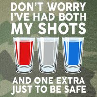 Funny Don't Worry I've Had Both My Shots Legacy Tie Dye Trucker Hat