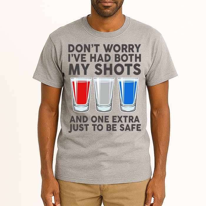 Funny Don't Worry I've Had Both My Shots Tall T-Shirt
