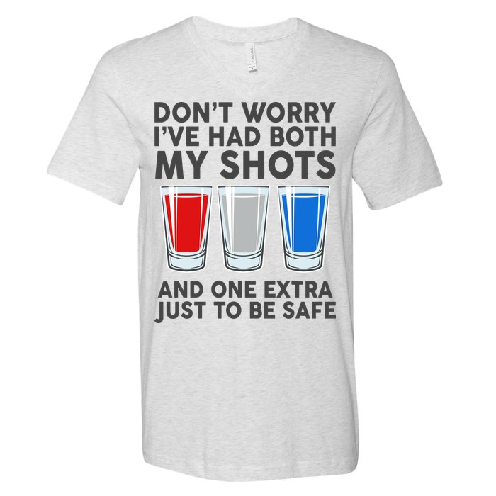 Funny Don't Worry I've Had Both My Shots V-Neck T-Shirt