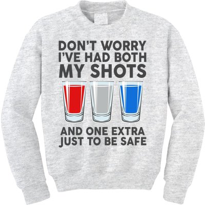 Funny Don't Worry I've Had Both My Shots Kids Sweatshirt