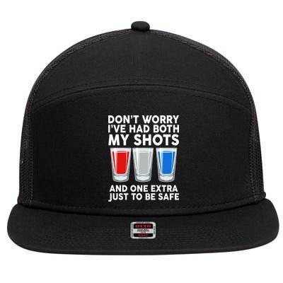 Funny Don't Worry I've Had Both My Shots 7 Panel Mesh Trucker Snapback Hat