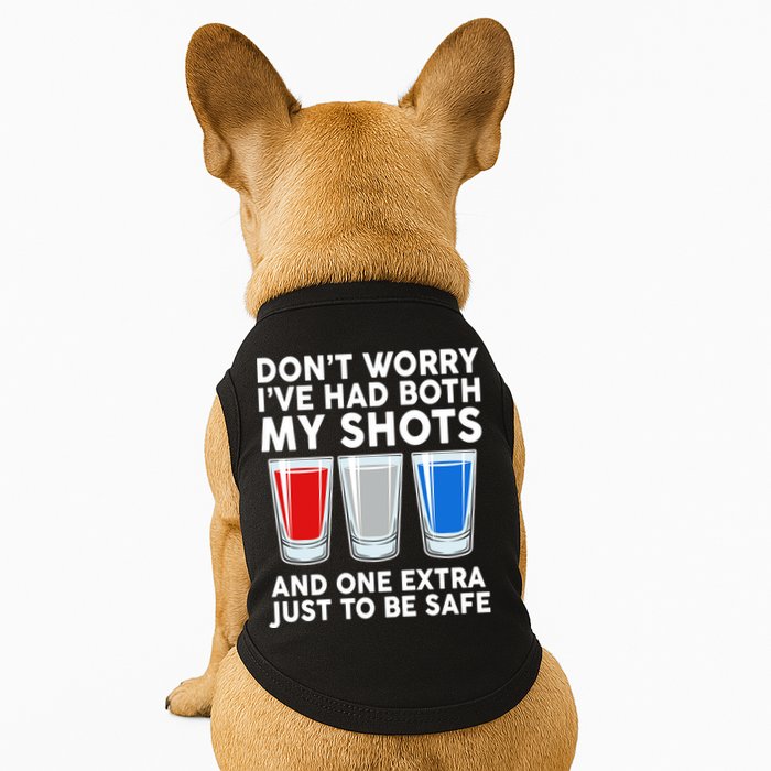 Funny Don't Worry I've Had Both My Shots Doggie Tank
