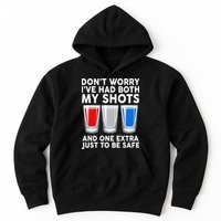 Funny Don't Worry I've Had Both My Shots Hoodie
