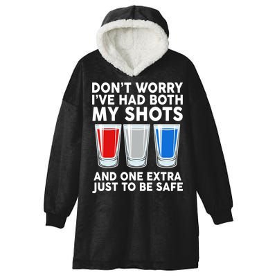 Funny Don't Worry I've Had Both My Shots Hooded Wearable Blanket