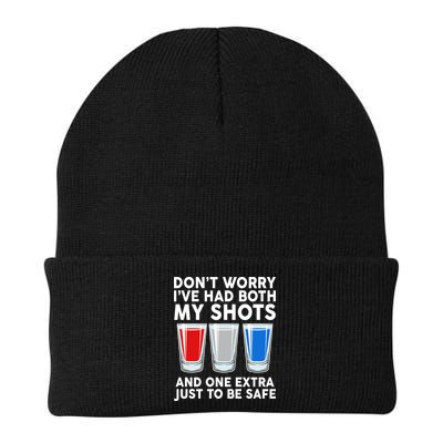Funny Don't Worry I've Had Both My Shots Beanie