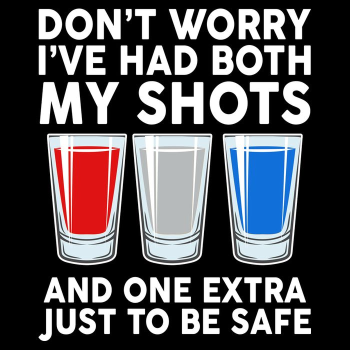 Funny Don't Worry I've Had Both My Shots Drawstring Bag