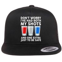 Funny Don't Worry I've Had Both My Shots Flatbill Hat