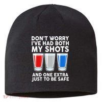 Funny Don't Worry I've Had Both My Shots Sustainable Beanie