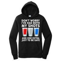 Funny Don't Worry I've Had Both My Shots Women's Pullover Hoodie