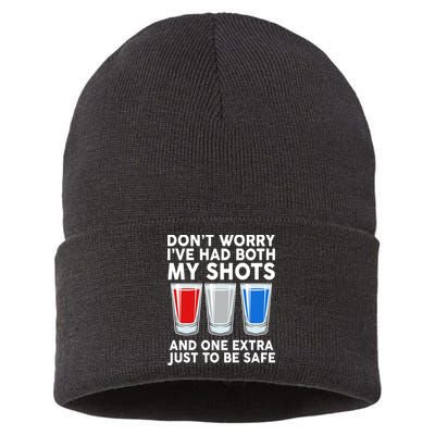 Funny Don't Worry I've Had Both My Shots Sustainable Knit Beanie
