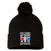 Funny Don't Worry I've Had Both My Shots Pom Pom 12in Knit Beanie
