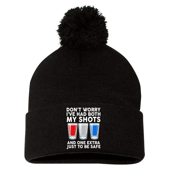 Funny Don't Worry I've Had Both My Shots Pom Pom 12in Knit Beanie