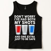 Funny Don't Worry I've Had Both My Shots Tank Top