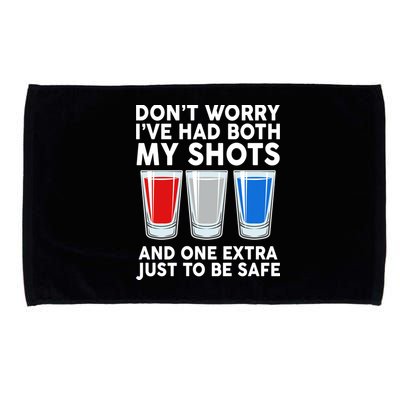 Funny Don't Worry I've Had Both My Shots Microfiber Hand Towel