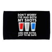 Funny Don't Worry I've Had Both My Shots Microfiber Hand Towel