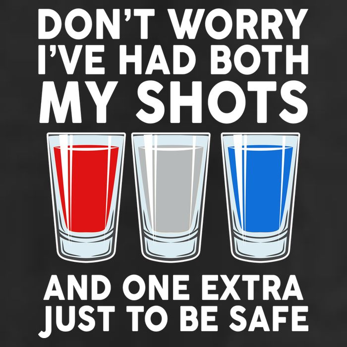 Funny Don't Worry I've Had Both My Shots Microfiber Hand Towel
