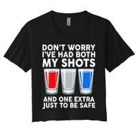 Funny Don't Worry I've Had Both My Shots Crop Top
