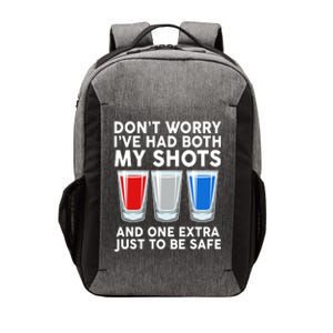 Funny Don't Worry I've Had Both My Shots Vector Backpack