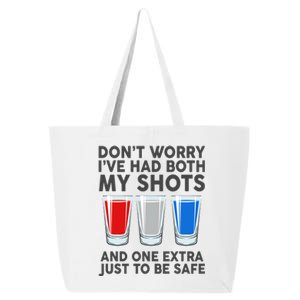 Funny Don't Worry I've Had Both My Shots 25L Jumbo Tote