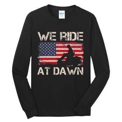 Father's Day We Ride At Dawn Lawnmower USA Flag Mowing Tall Long Sleeve T-Shirt