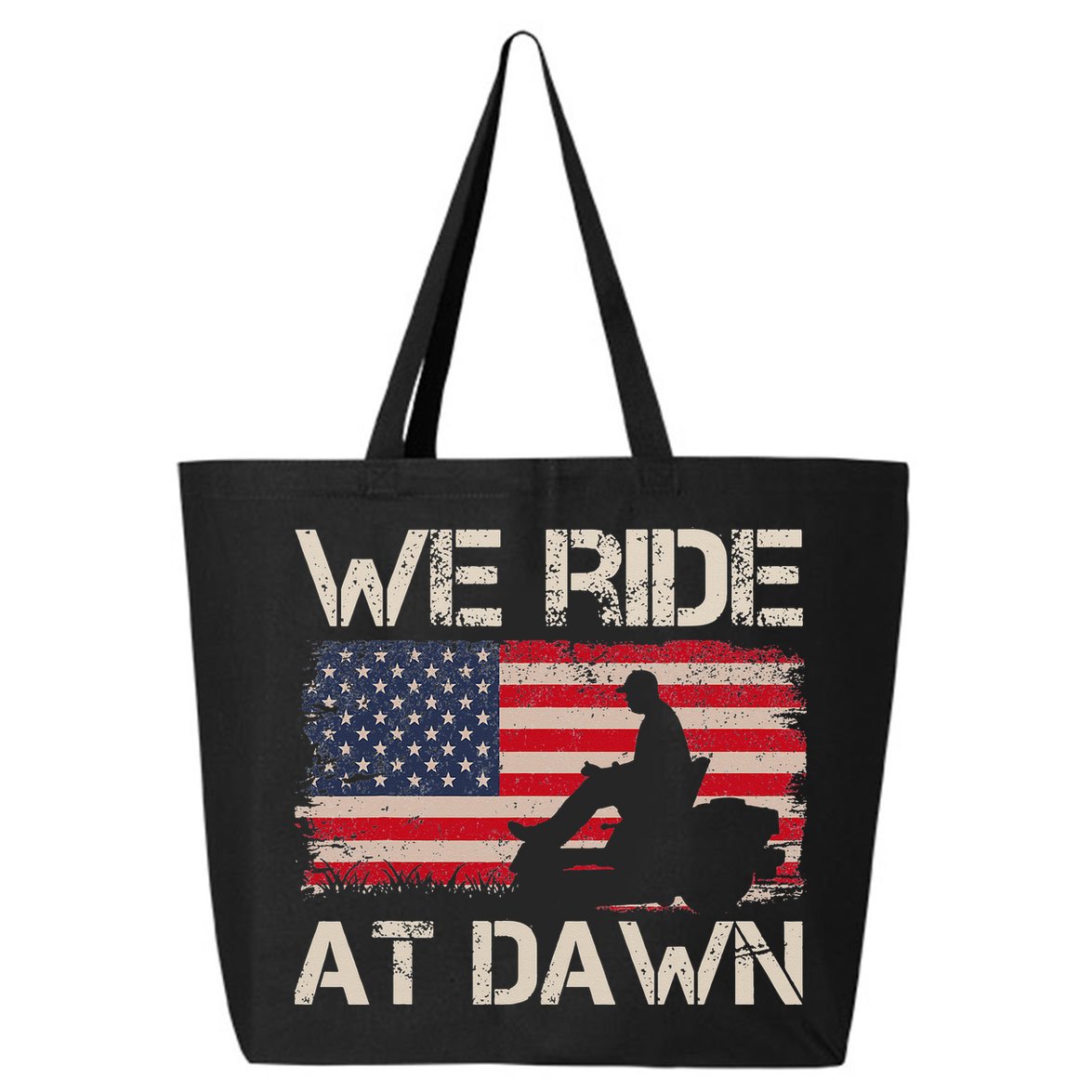 Father's Day We Ride At Dawn Lawnmower USA Flag Mowing 25L Jumbo Tote