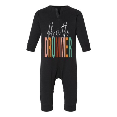 Funny Drummer Wife Dibs On The Drummer Infant Fleece One Piece