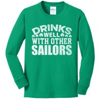 Funny Drinks Well With Other Sailors Shamrock Patricks Day Kids Long Sleeve Shirt