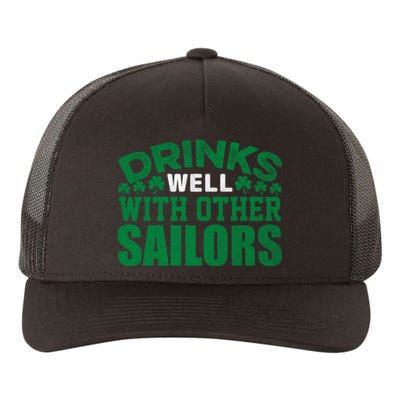 Funny Drinks Well With Other Sailors Shamrock Patricks Day Yupoong Adult 5-Panel Trucker Hat