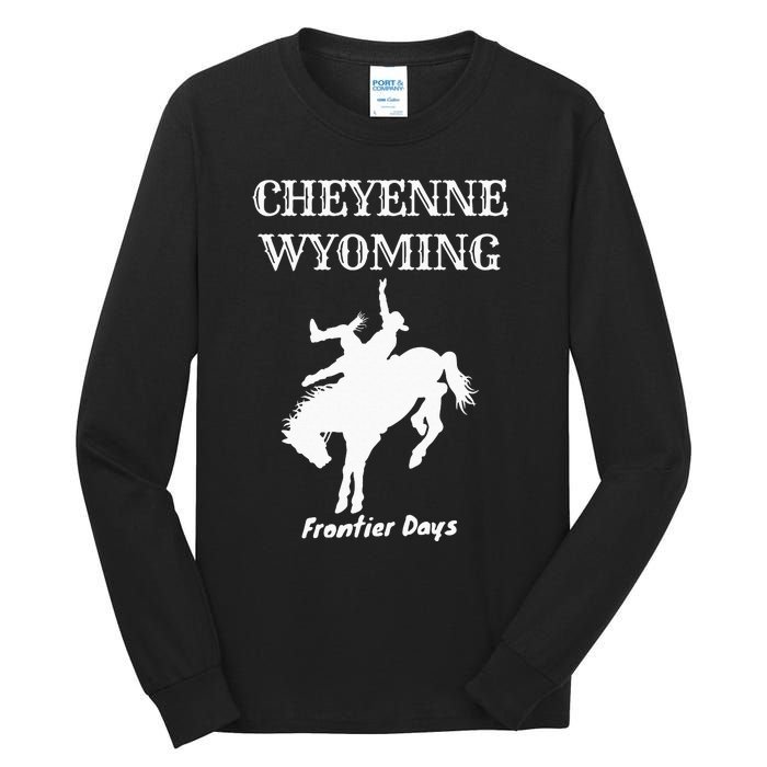 Frontier Days Western Rodeo Cheyenne Wyoming Bronc Tall Long Sleeve T-Shirt