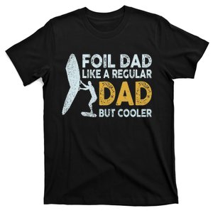 Foil Dad Wing Foil Wingsurfing Retro Foil Wing T-Shirt