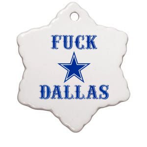 Fuck Dallas Western Style Ceramic Star Ornament