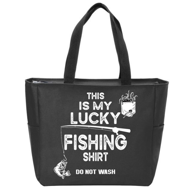 Fishing Don't Wash Funny Fishing Zip Tote Bag