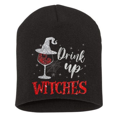 Funny Drinking Wine Halloween Glass Of Wine Drink Up Witches Gift Short Acrylic Beanie