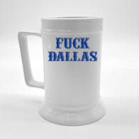 Fuck Dallas Western Style Beer Stein