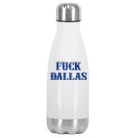 Fuck Dallas Western Style Stainless Steel Insulated Water Bottle