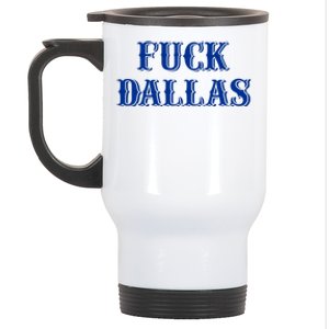 Fuck Dallas Western Style Stainless Steel Travel Mug