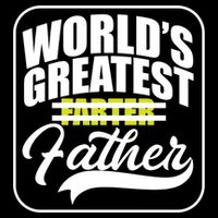 Funny Dad Worlds Greatest Farter Father Gift Cooling Performance Crew T-Shirt